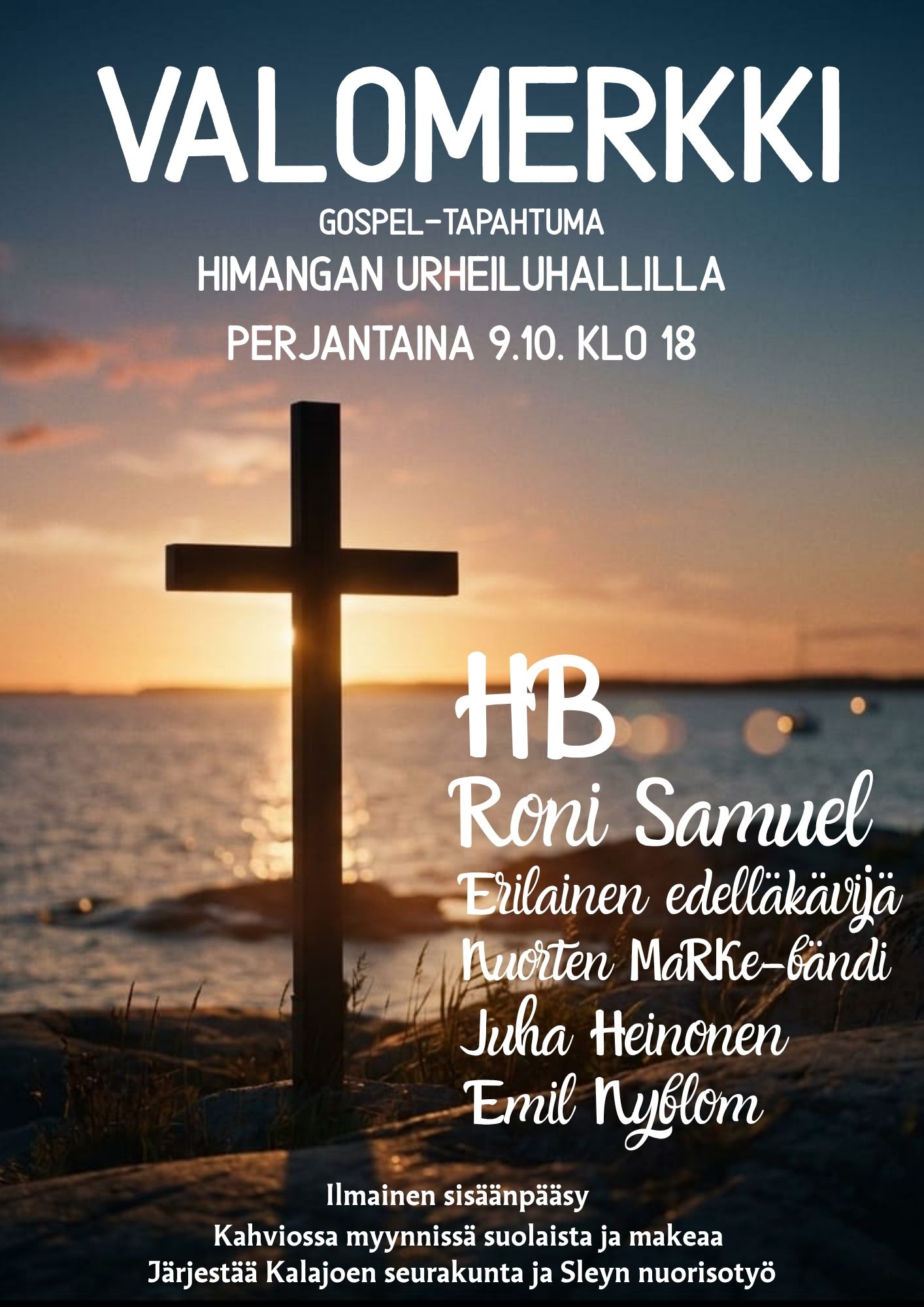 Valomerkki gospeltapahtuma Himangan urheiluhallilla perjantaina 9.10.2026 klo 18. Ei pääsymaksua.