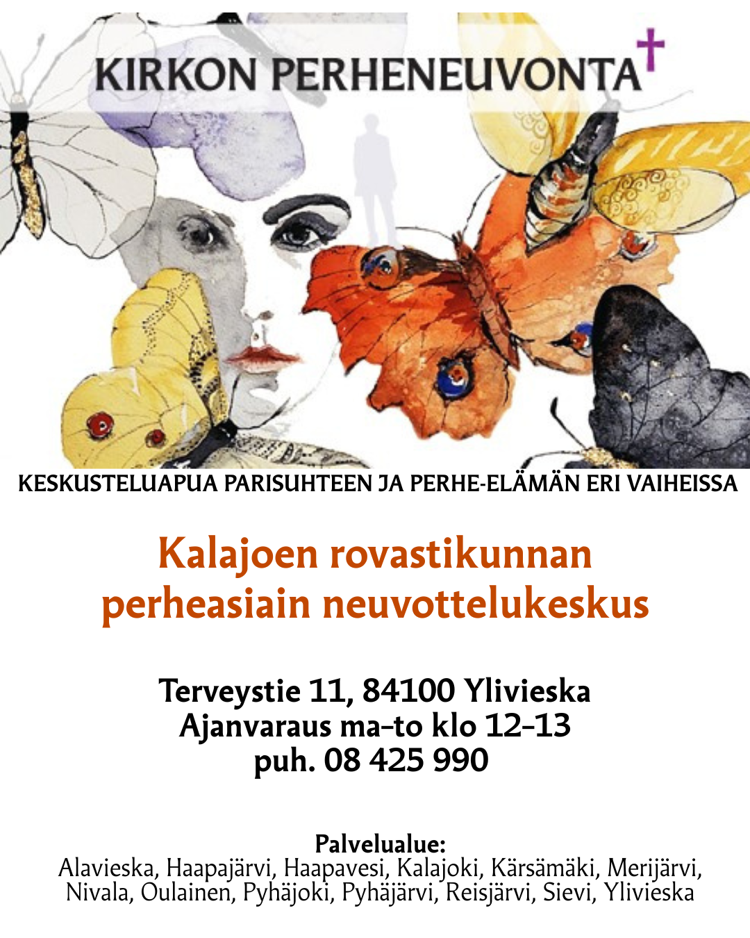 Kirkon perheneuvonta piirrettyjä perhosia ja kasvot